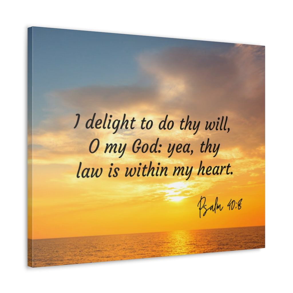 Scripture Walls Thy Will Psalms 40:8 Bible Verse Canvas Christian Wall Art Ready to Hang Unframed-Express Your Love Gifts