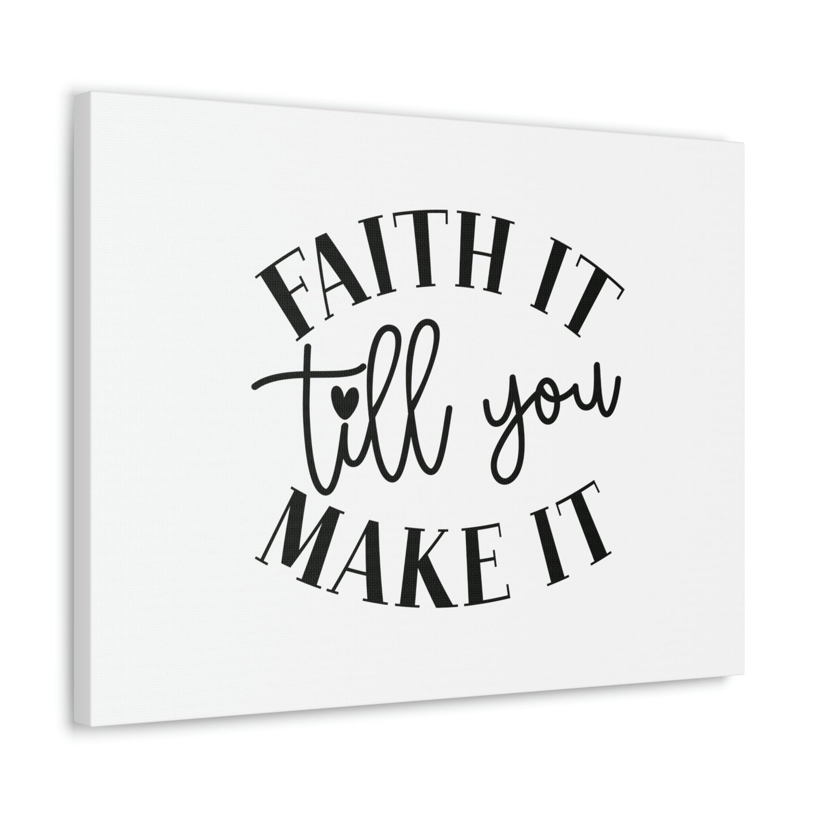 Scripture Walls Till You Make It 2 Corinthians 5:7 Small Heart Christian Wall Art Bible Verse Print Ready to Hang Unframed-Express Your Love Gifts