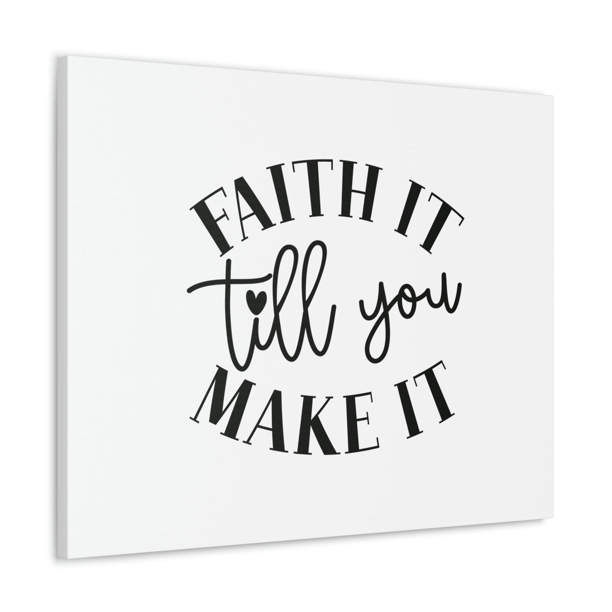 Scripture Walls Till You Make It 2 Corinthians 5:7 Small Heart Christian Wall Art Bible Verse Print Ready to Hang Unframed-Express Your Love Gifts