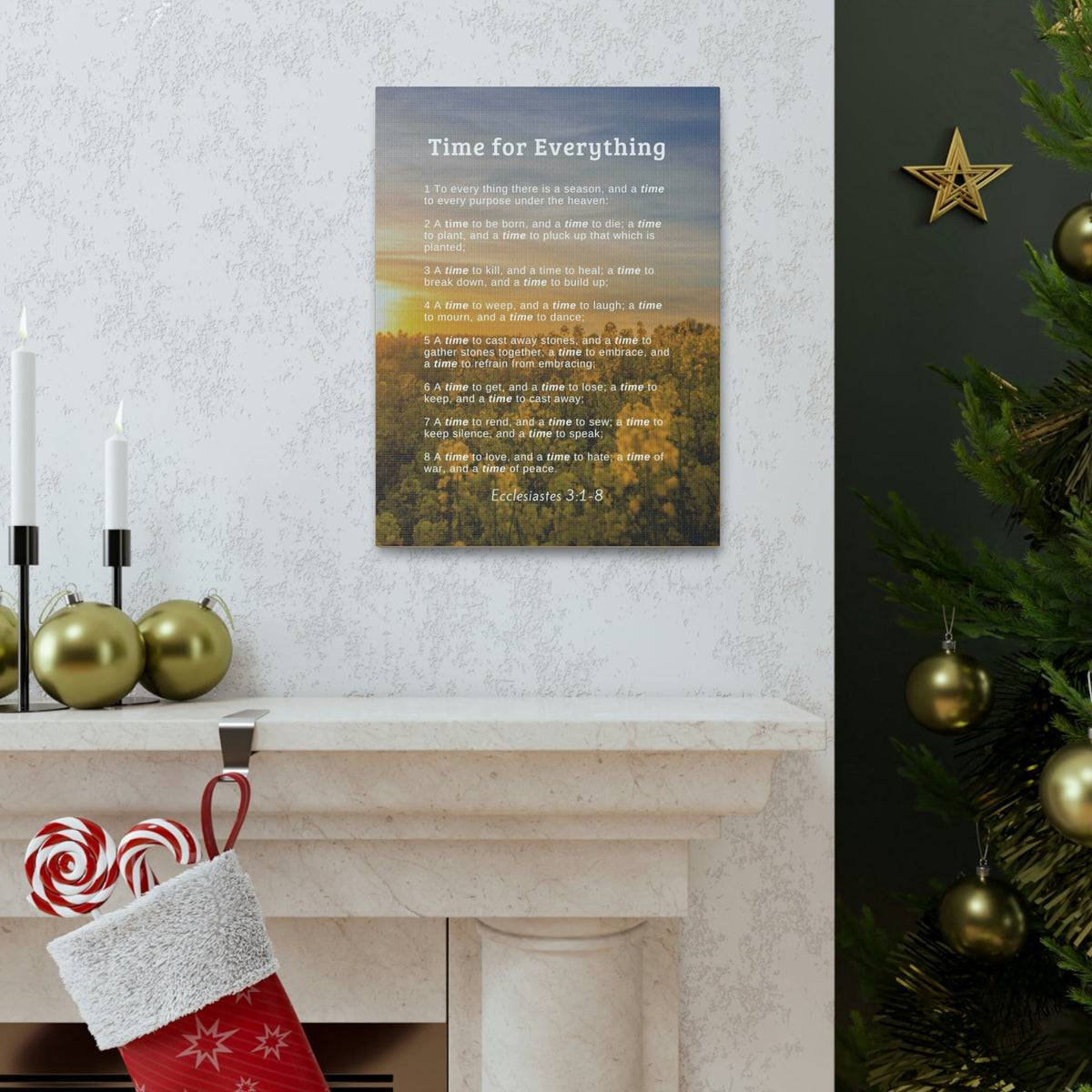 Scripture Walls Time For Everything Ecclesiastes 3:8 Bible Verse Canvas Christian Wall Art Ready to Hang Unframed-Express Your Love Gifts
