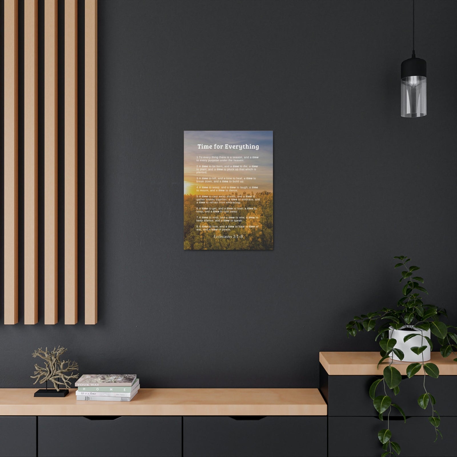 Scripture Walls Time For Everything Ecclesiastes 3:8 Bible Verse Canvas Christian Wall Art Ready to Hang Unframed-Express Your Love Gifts