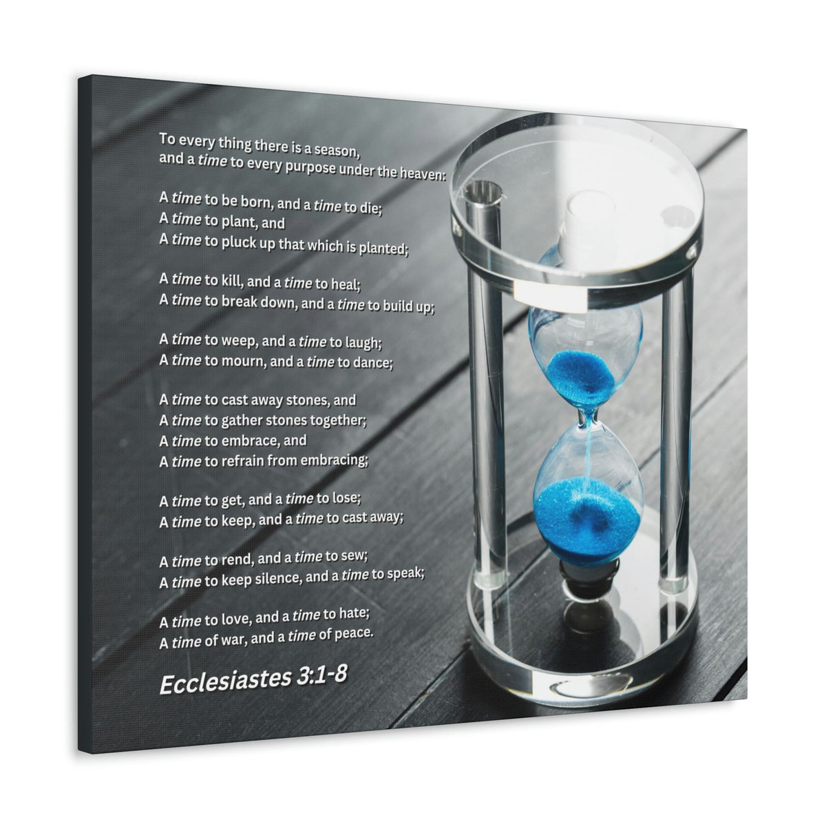Scripture Walls Time For Everything Hour Glass Ecclesiastes 3:3 Bible Verse Canvas Christian Wall Art Ready to Hang Unframed-Express Your Love Gifts