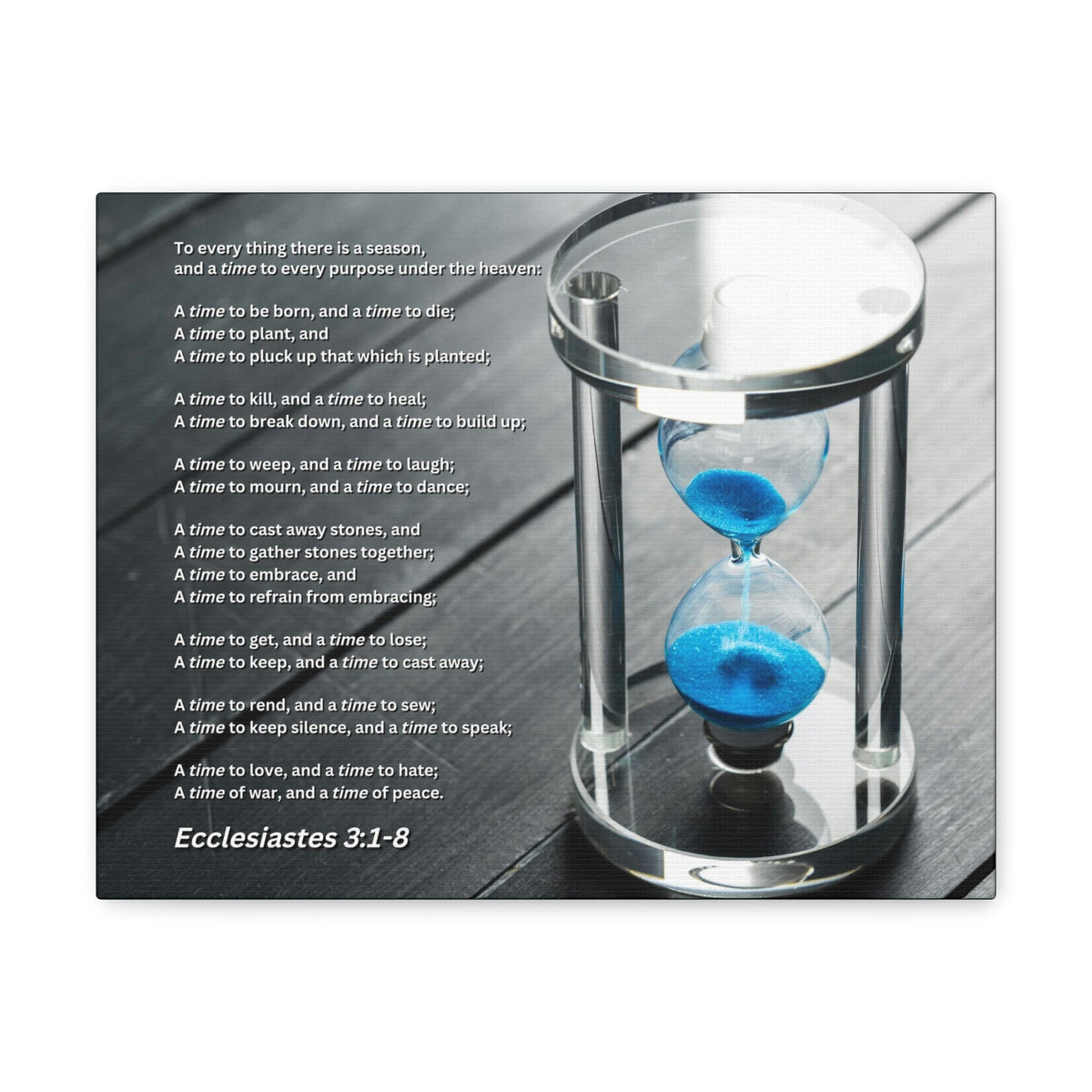 Scripture Walls Time For Everything Hour Glass Ecclesiastes 3:3 Bible Verse Canvas Christian Wall Art Ready to Hang Unframed-Express Your Love Gifts