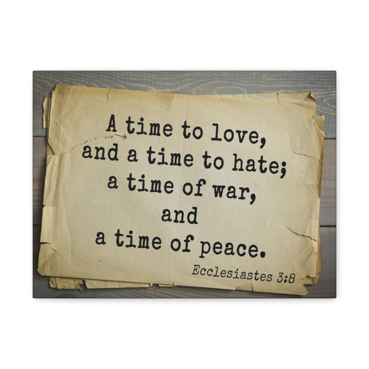 Scripture Walls Time To Love Ecclesiastes 3:8 Bible Verse Canvas Christian Wall Art Bible Verse Print Ready To Hang Unframed-Express Your Love Gifts