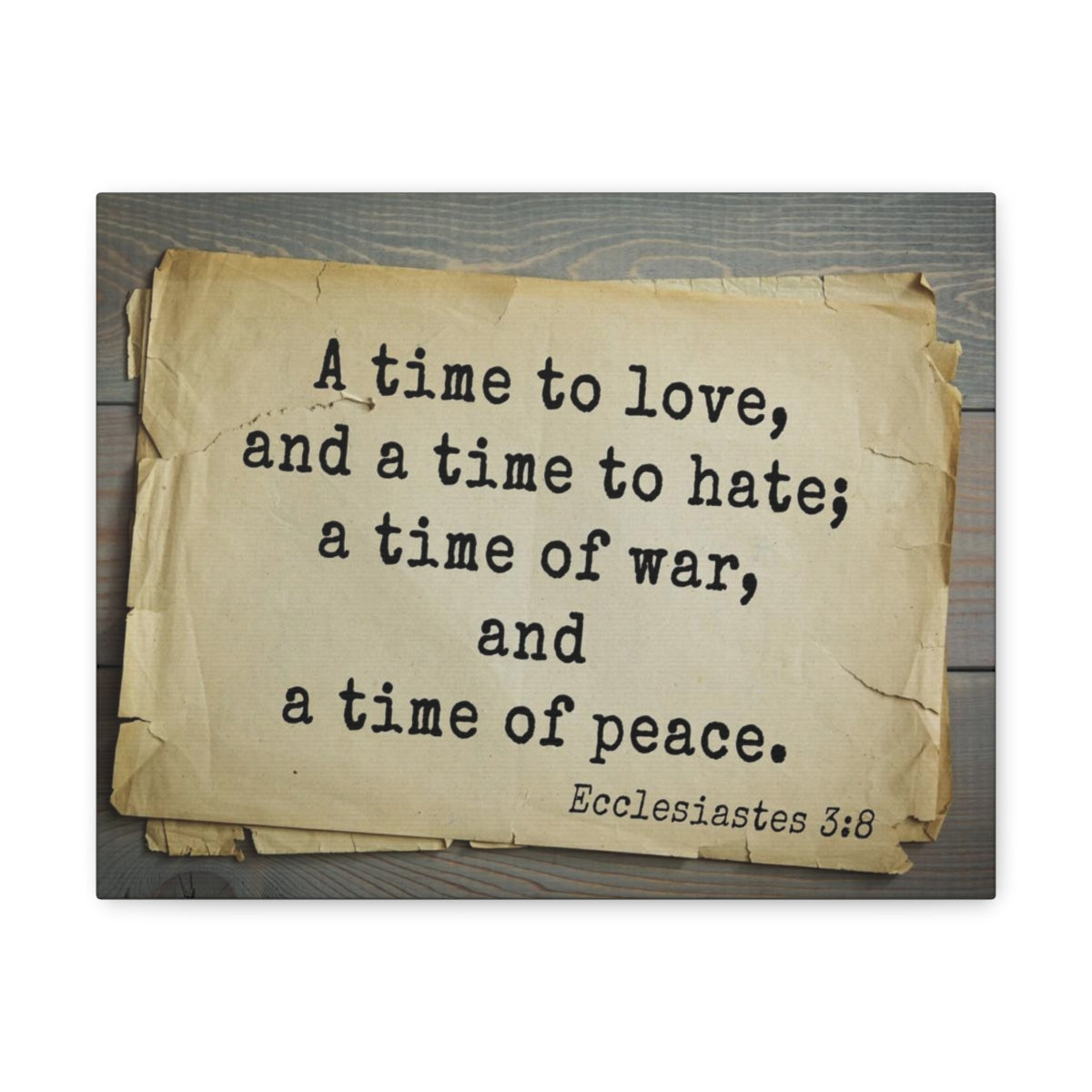 Scripture Walls Time To Love Ecclesiastes 3:8 Bible Verse Canvas Christian Wall Art Bible Verse Print Ready To Hang Unframed-Express Your Love Gifts