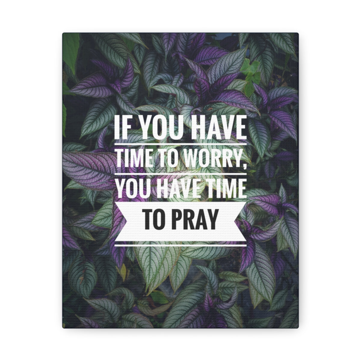 Scripture Walls Time To Pray Philippians 4:6 Christian Wall Art Bible Verse Print Ready to Hang Unframed-Express Your Love Gifts