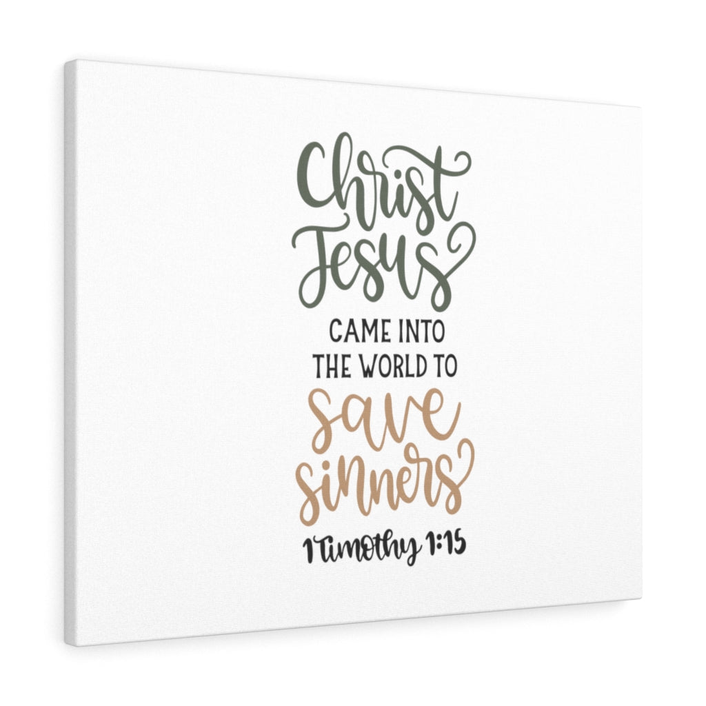 Scripture Walls To Save Sinners 1 Timothy 1:15 Bible Verse Canvas Christian Wall Art Ready to Hang Unframed-Express Your Love Gifts
