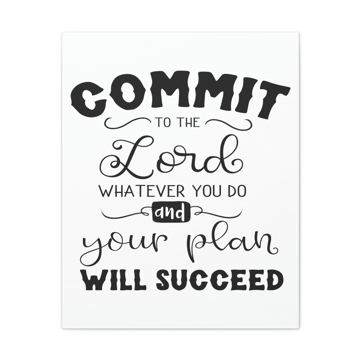 Scripture Walls To The Lord Proverbs 16:3 Cursive Christian Wall Art Print Ready to Hang Unframed-Express Your Love Gifts