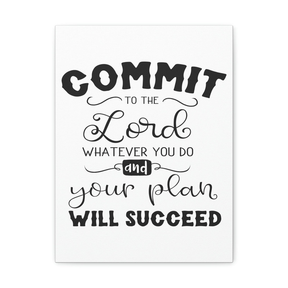 Scripture Walls To The Lord Proverbs 16:3 Cursive Christian Wall Art Print Ready to Hang Unframed-Express Your Love Gifts