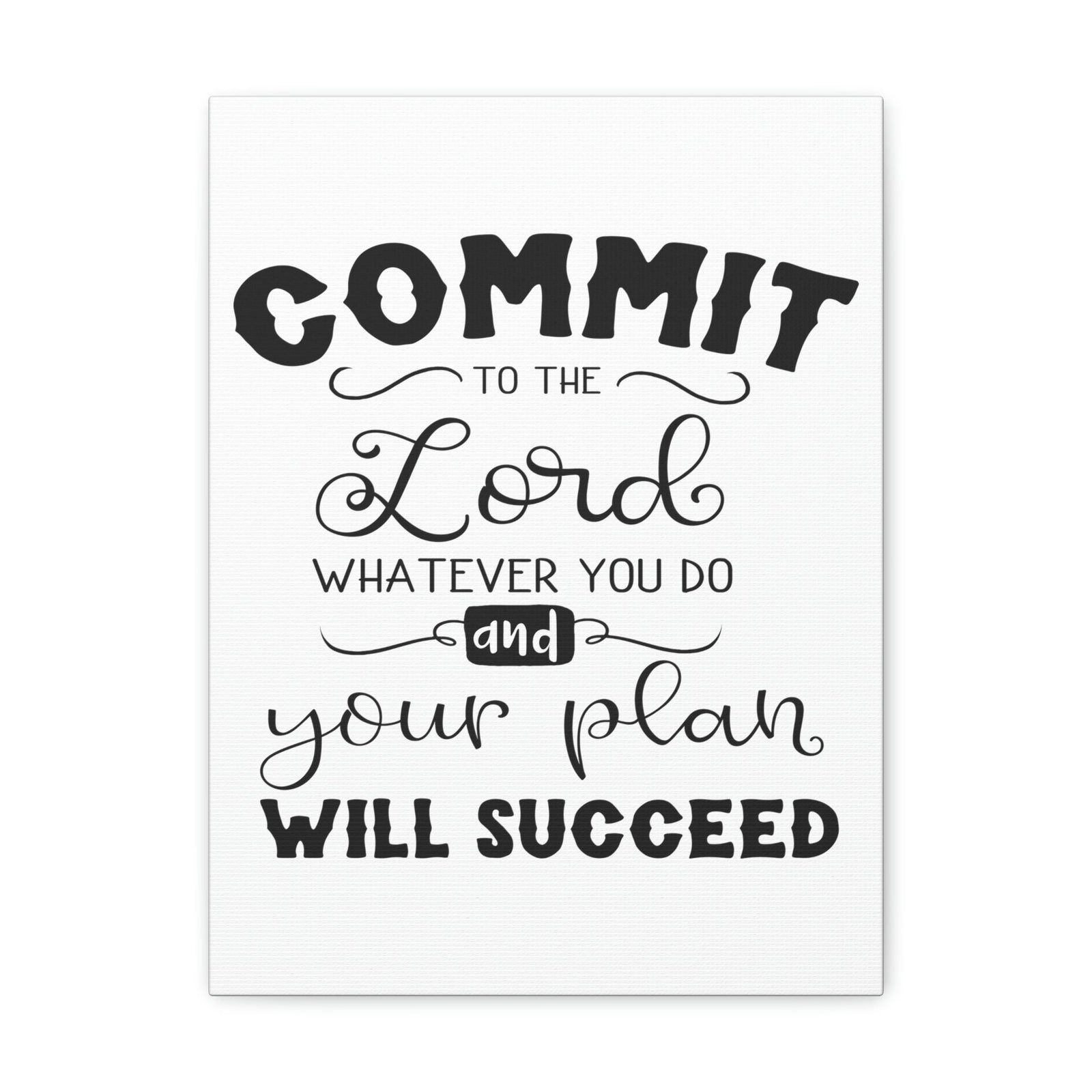 Scripture Walls To The Lord Proverbs 16:3 Cursive Christian Wall Art Print Ready to Hang Unframed-Express Your Love Gifts