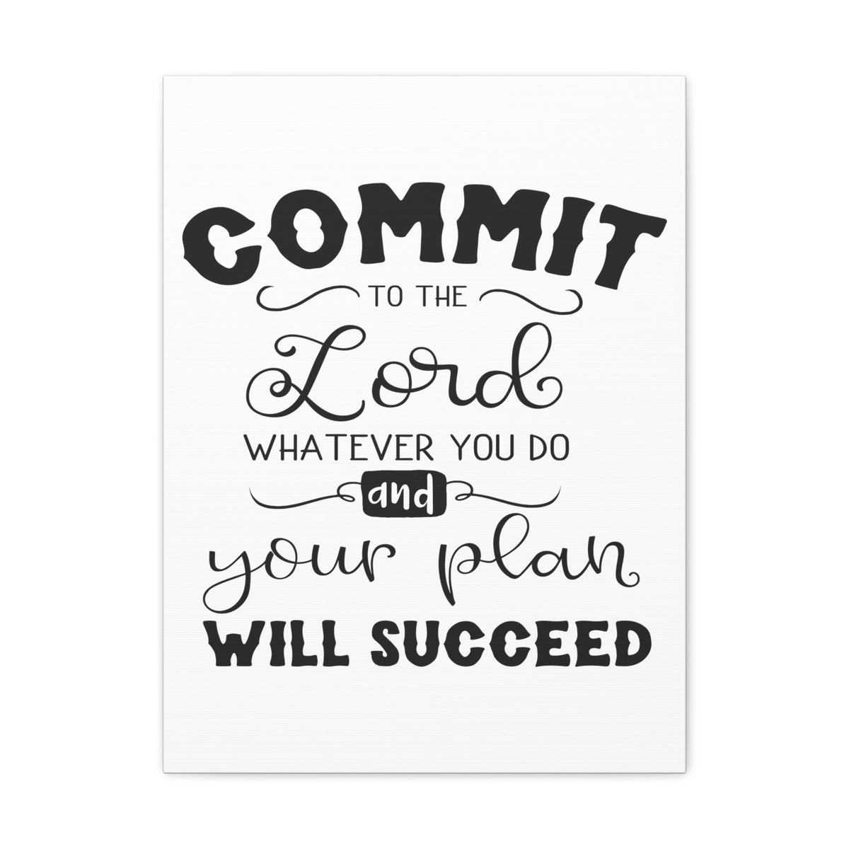 Scripture Walls To The Lord Proverbs 16:3 Cursive Christian Wall Art Print Ready to Hang Unframed-Express Your Love Gifts