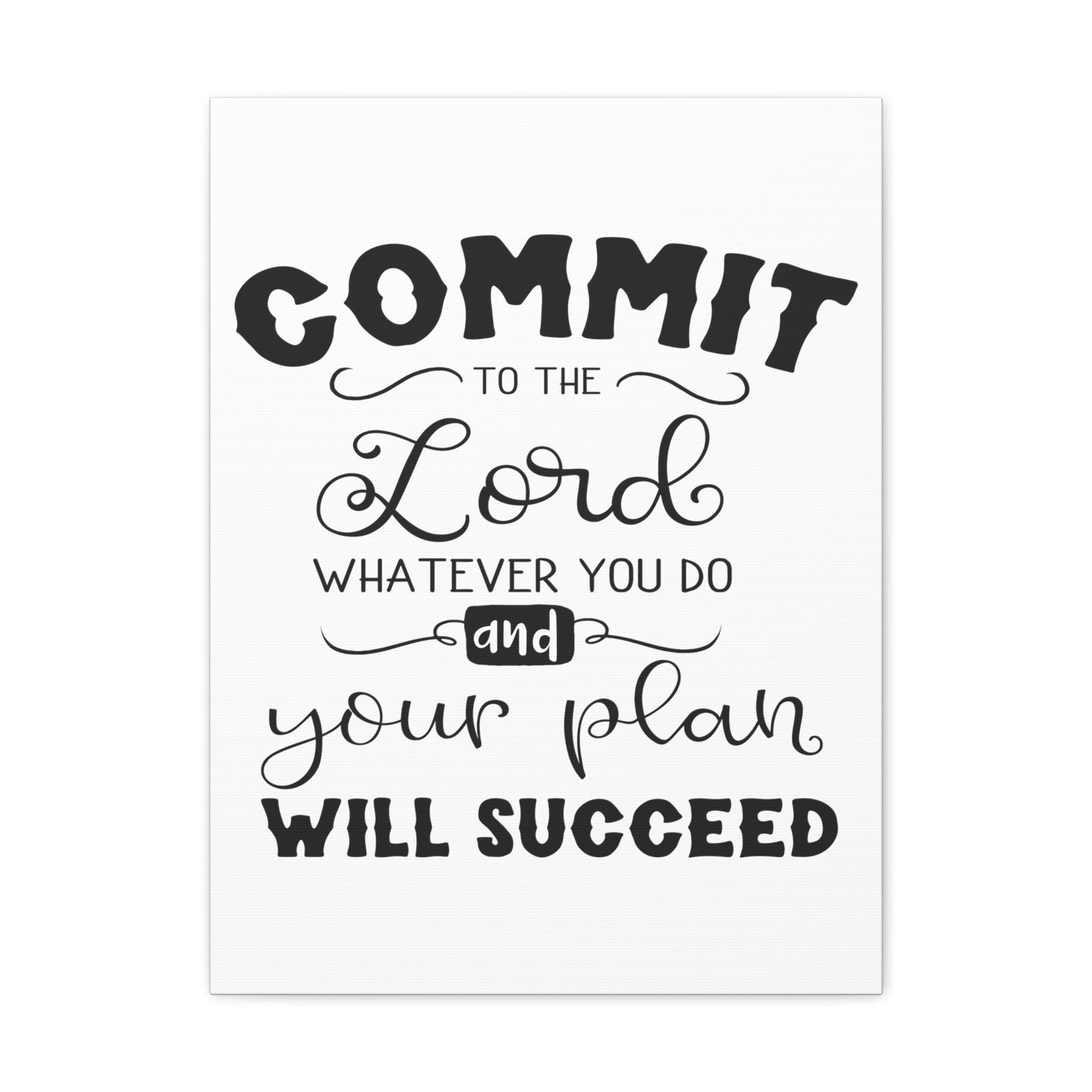 Scripture Walls To The Lord Proverbs 16:3 Cursive Christian Wall Art Print Ready to Hang Unframed-Express Your Love Gifts