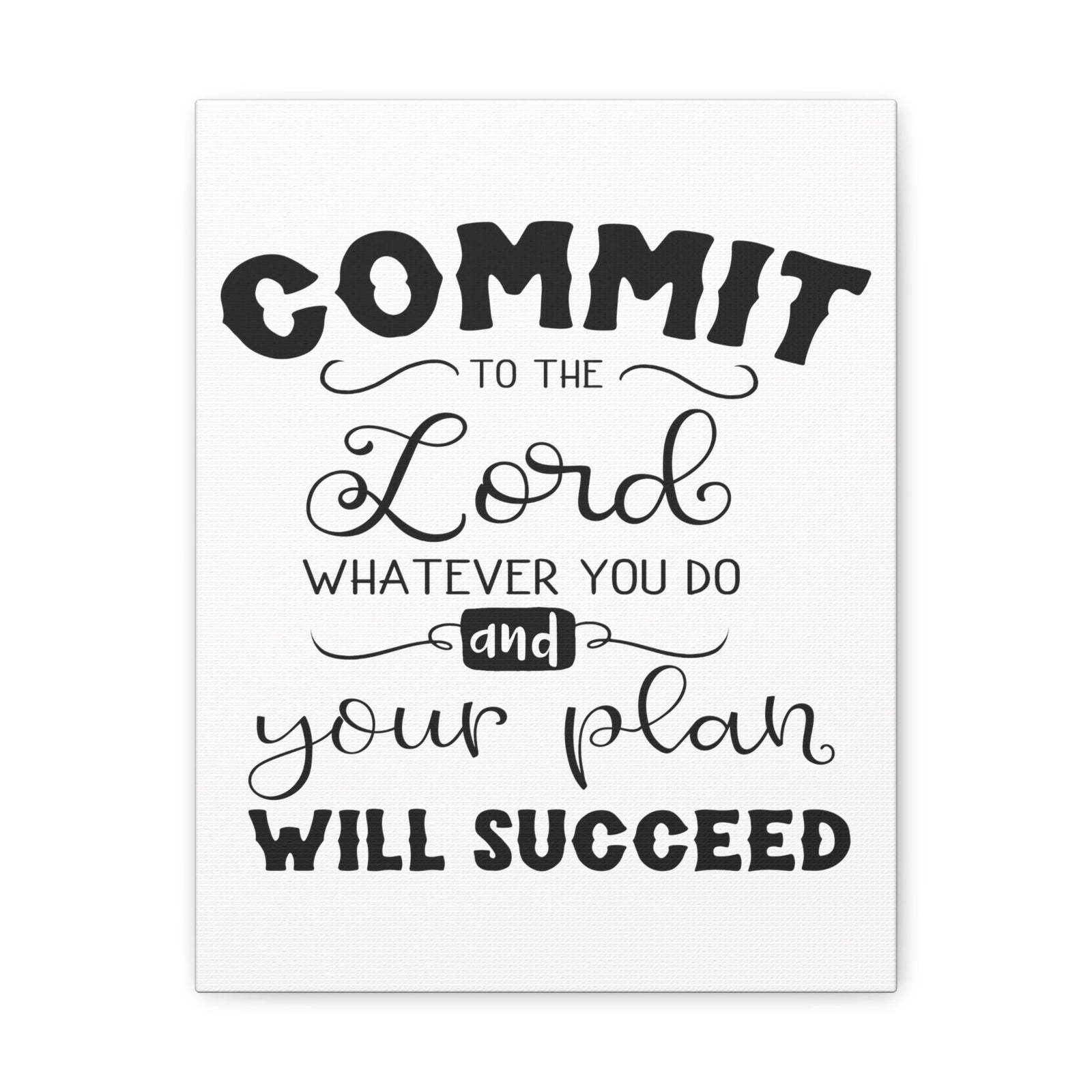 Scripture Walls To The Lord Proverbs 16:3 Cursive Christian Wall Art Print Ready to Hang Unframed-Express Your Love Gifts