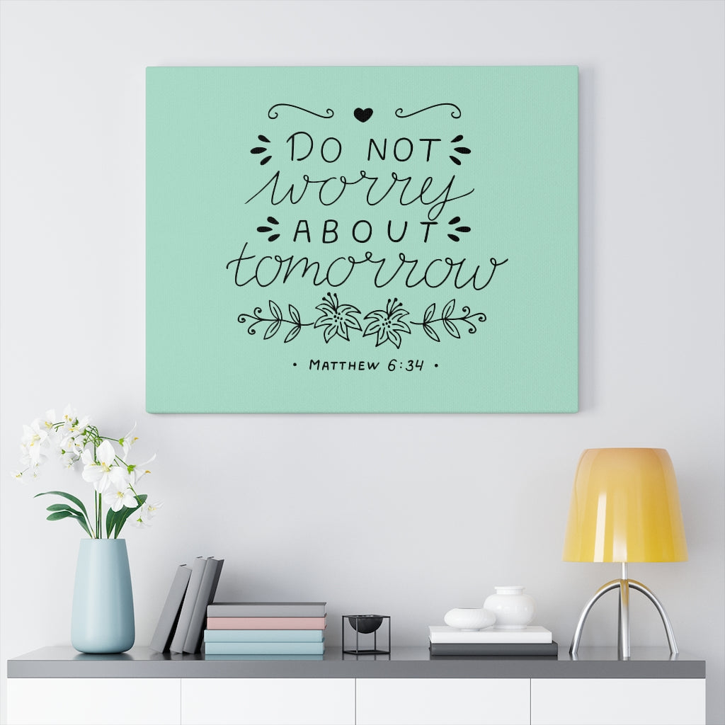 Scripture Walls Tomorrow Teal Matthew 6:34 Bible Verse Canvas Christian Wall Art Ready to Hang Unframed-Express Your Love Gifts