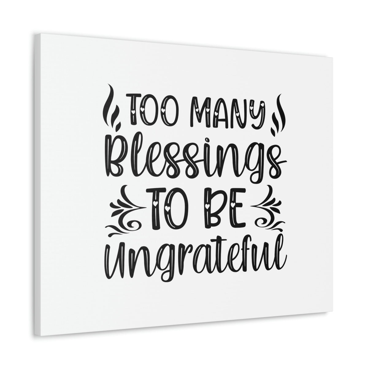Scripture Walls Too Many Blessings To Be Ungrateful James 1:17 Christian Wall Art Bible Verse Print Ready to Hang Unframed-Express Your Love Gifts