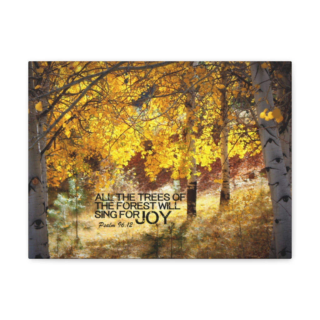 Scripture Walls Trees Of The Forest Psalm 96:12 Bible Verse Canvas Christian Wall Art Ready to Hang Unframed-Express Your Love Gifts