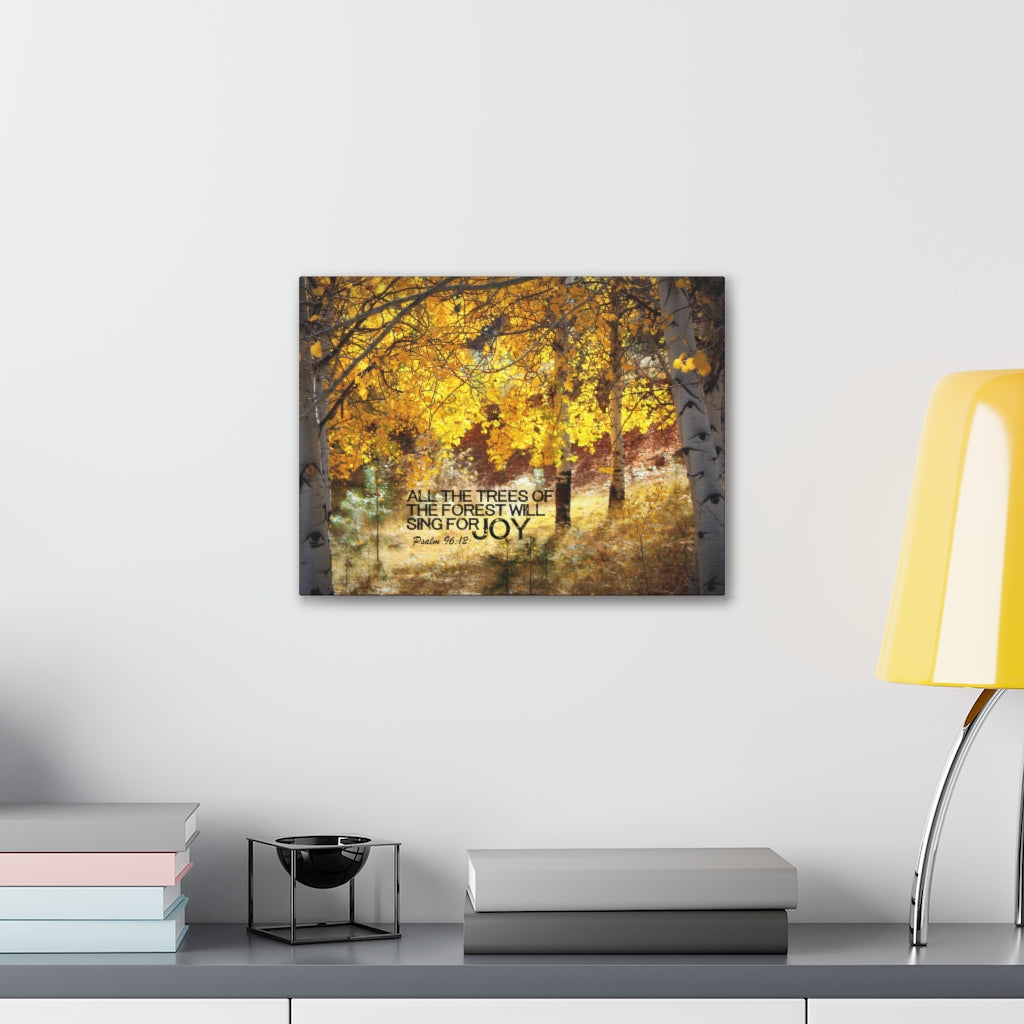 Scripture Walls Trees Of The Forest Psalm 96:12 Bible Verse Canvas Christian Wall Art Ready to Hang Unframed-Express Your Love Gifts