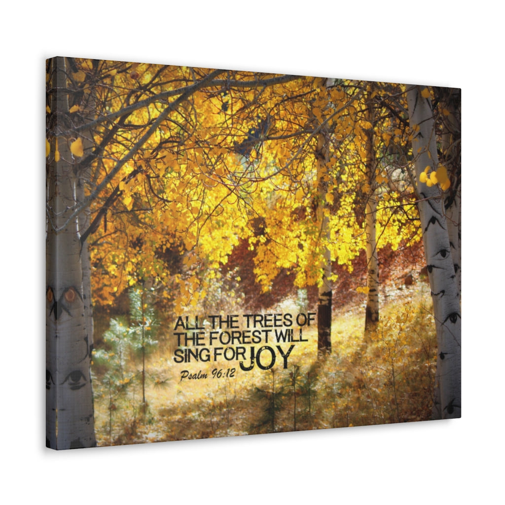 Scripture Walls Trees Of The Forest Psalm 96:12 Bible Verse Canvas Christian Wall Art Ready to Hang Unframed-Express Your Love Gifts