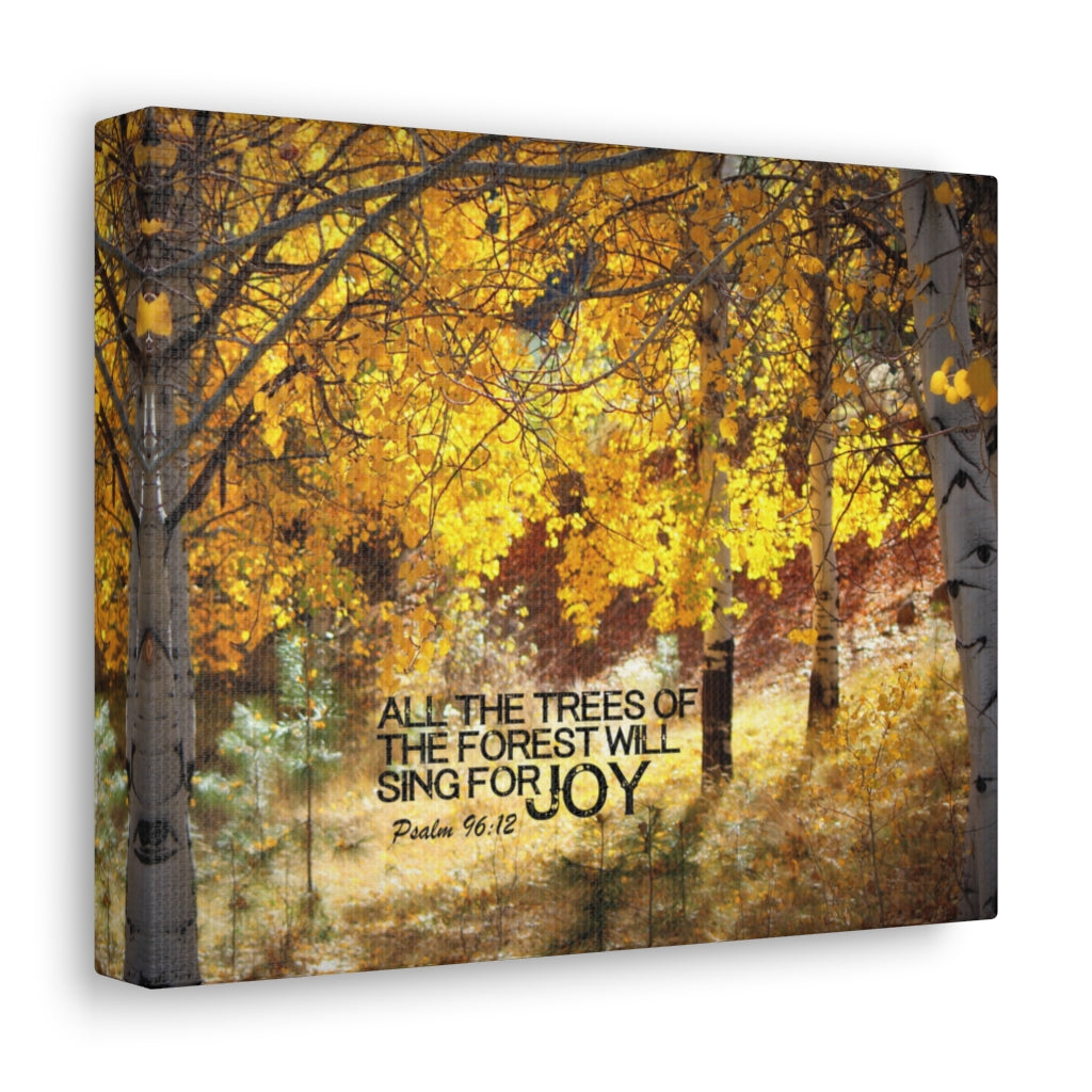 Scripture Walls Trees Of The Forest Psalm 96:12 Bible Verse Canvas Christian Wall Art Ready to Hang Unframed-Express Your Love Gifts