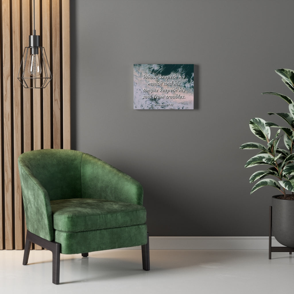 Scripture Walls Troubles Proverbs 21:23 Bible Verse Canvas Christian Wall Art Ready to Hang Unframed-Express Your Love Gifts