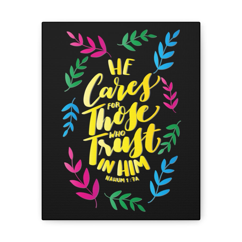 Scripture Walls Trust In Him Nahum 1:7A Bible Verse Canvas Christian Wall Art Ready to Hang Unframed-Express Your Love Gifts
