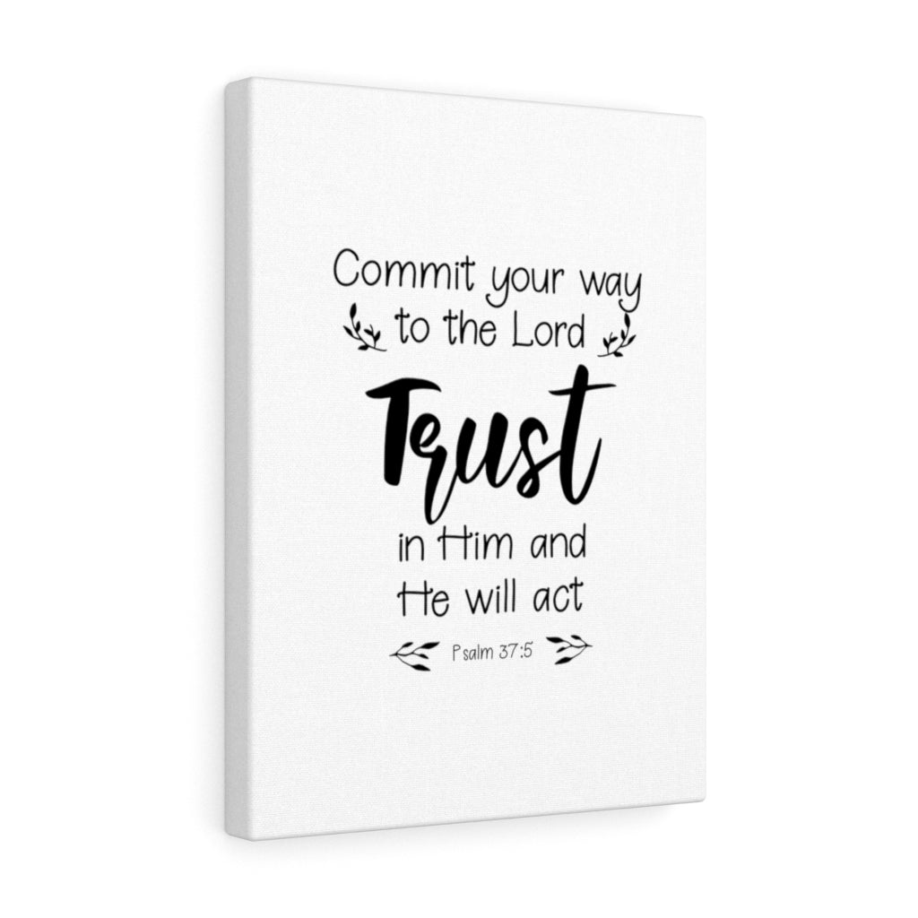 Scripture Walls Trust In Him Psalm 37:5 Bible Verse Canvas Christian Wall Art Ready to Hang Unframed-Express Your Love Gifts