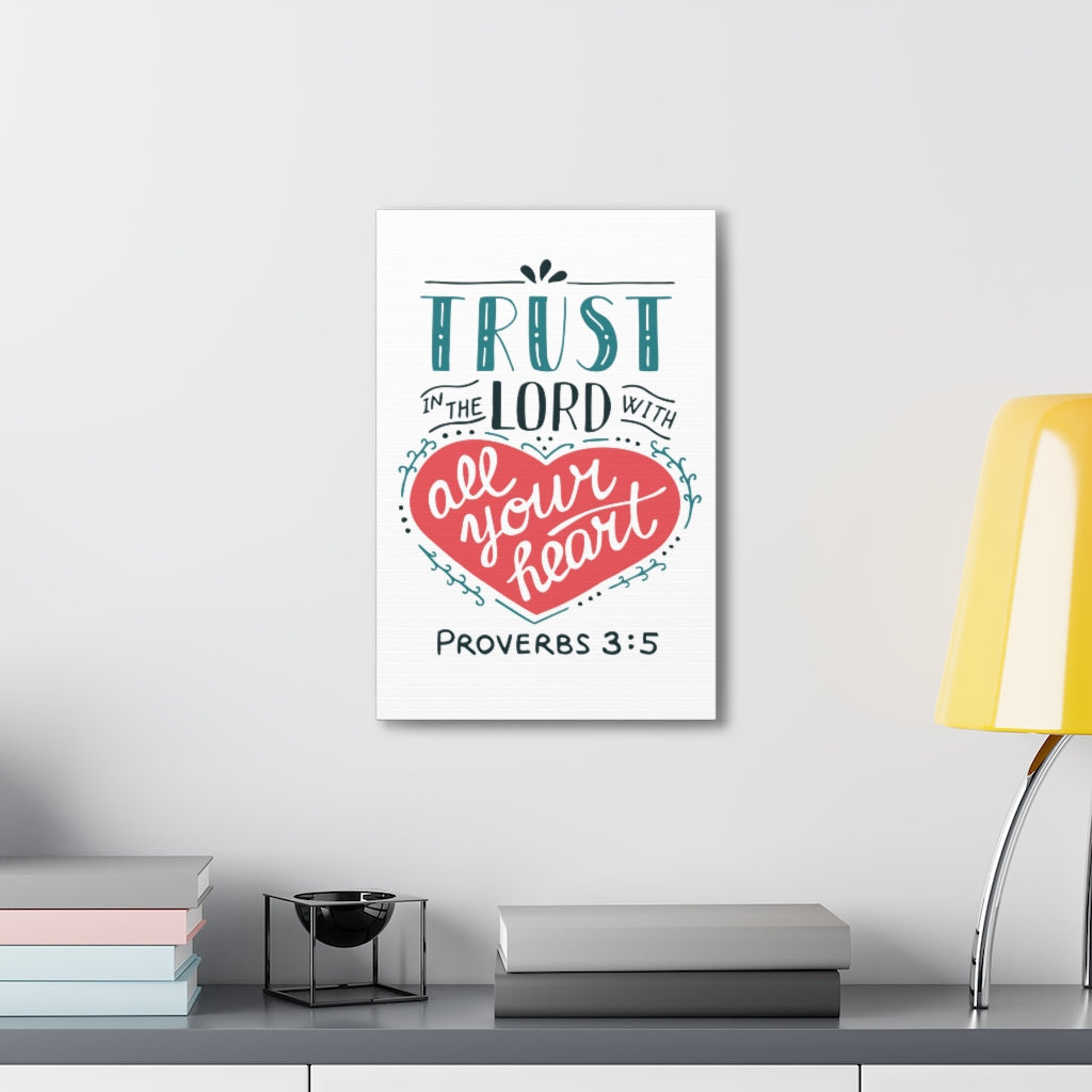 Scripture Walls Trust In The Lord Heart Proverbs 3:5 Christian Wall Art Bible Verse Print Ready To Hang Unframed-Express Your Love Gifts