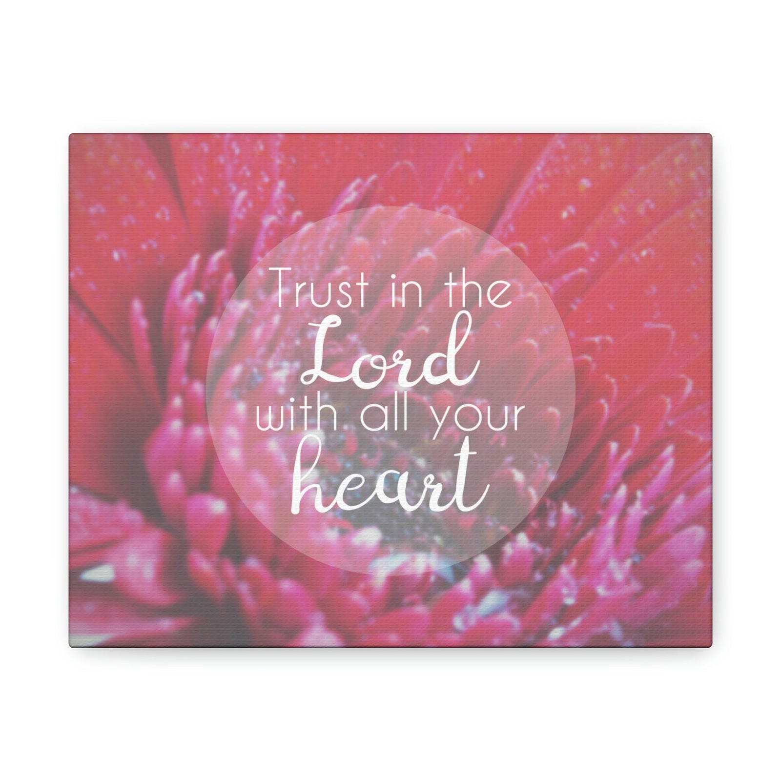 Scripture Walls Trust In The Lord Proverbs 3:5 Pink Flower Christian Wall Art Bible Verse Print Ready to Hang Unframed-Express Your Love Gifts