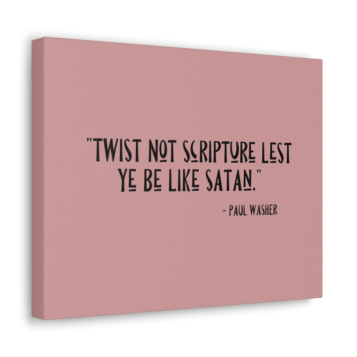 Scripture Walls Twist Not Scripture Revelation 22:19 Bible Canvas Christian Wall Art Ready to Hang Unframed-Express Your Love Gifts