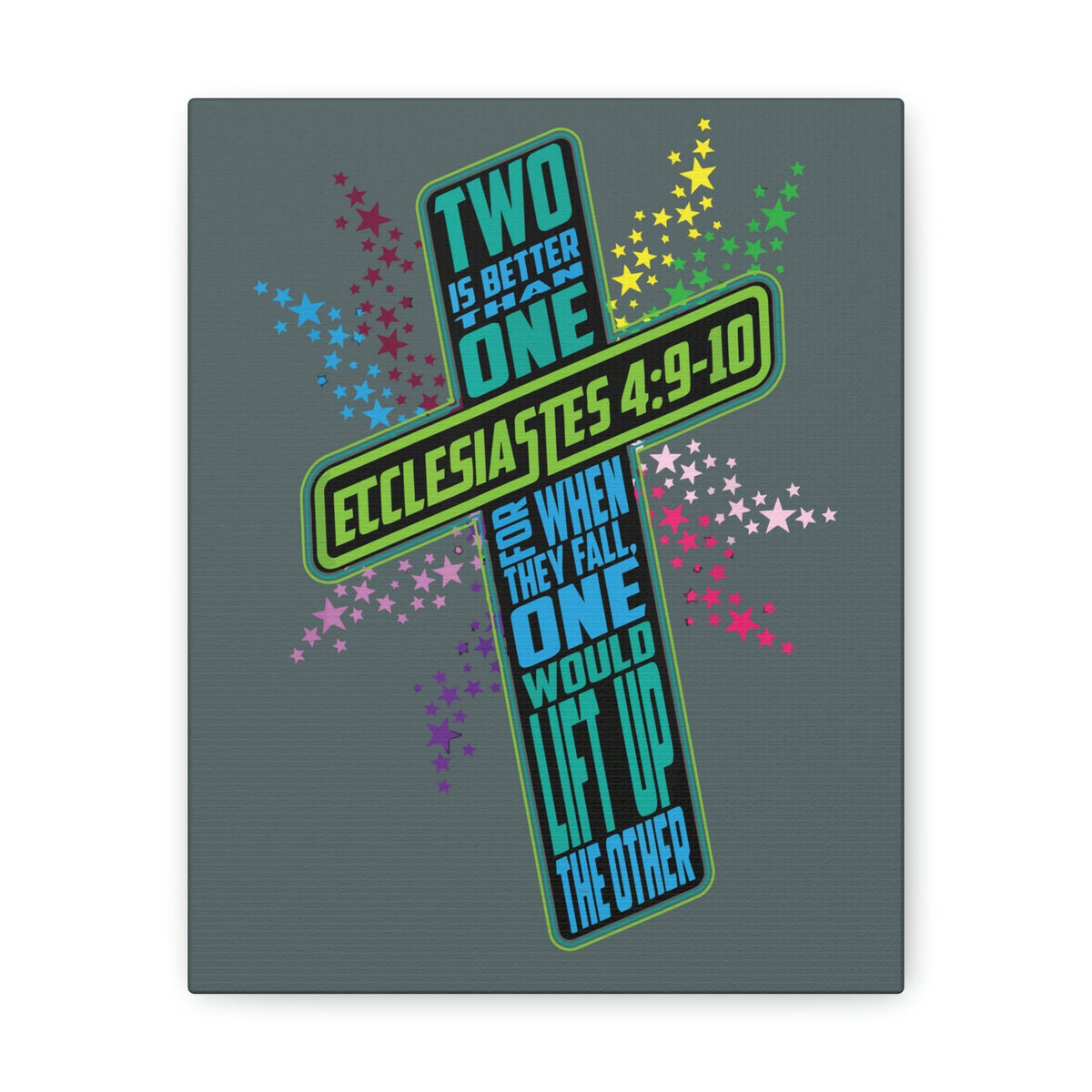 Scripture Walls Two Is Better Than One Ecclesiastes 4:9 Bible Verse Canvas Christian Wall Art Ready To Hang Unframed-Express Your Love Gifts