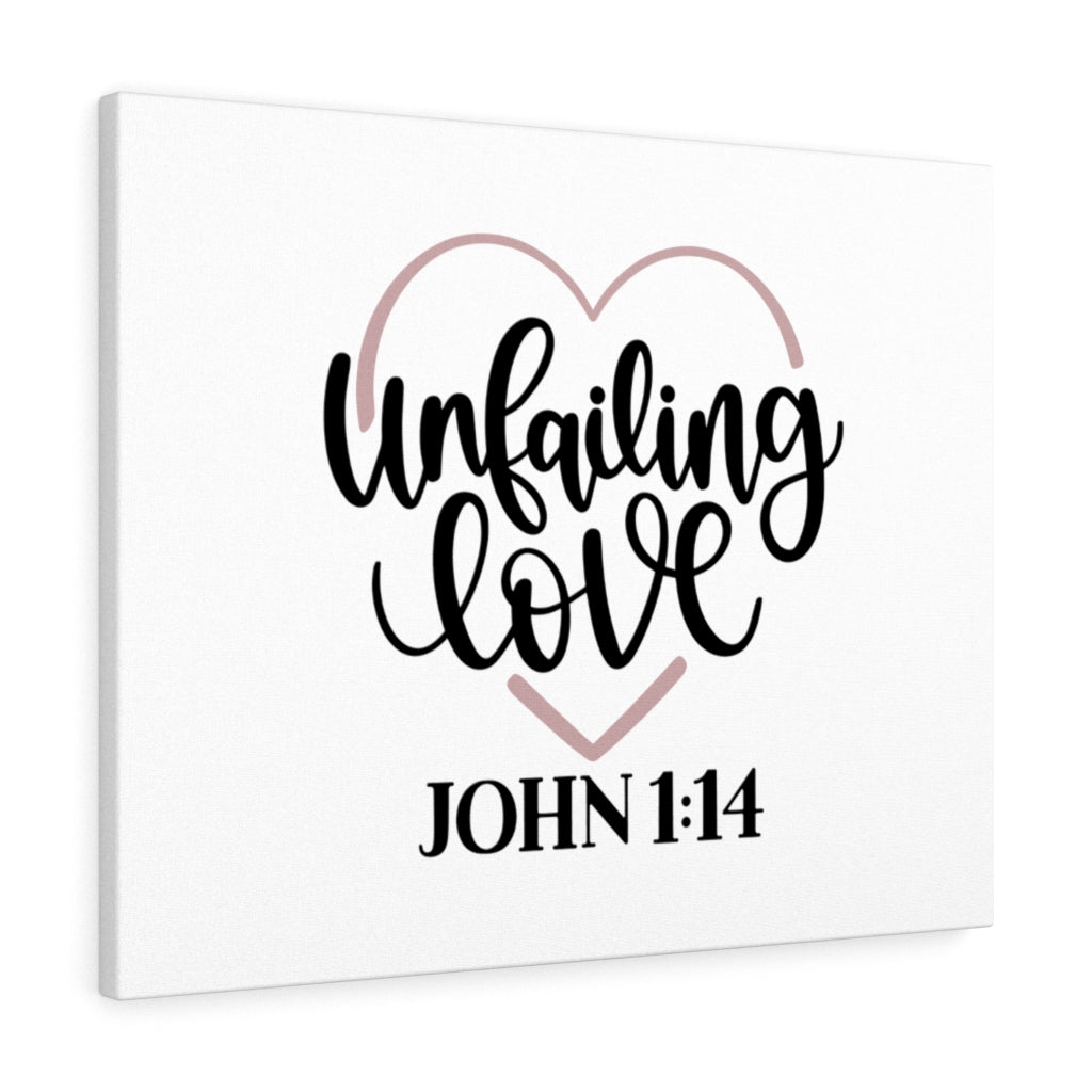 Scripture Walls Unfailing Love John 1:14 Bible Verse Canvas Christian Wall Art Ready to Hang Unframed-Express Your Love Gifts