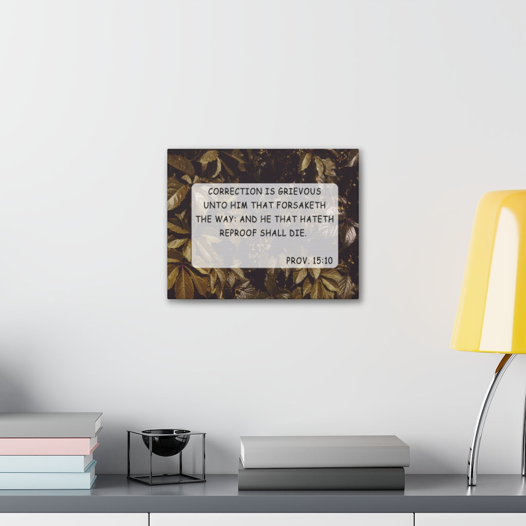 Scripture Walls Unto Him Proverbs 15:10 Bible Verse Canvas Christian Wall Art Ready to Hang Unframed-Express Your Love Gifts