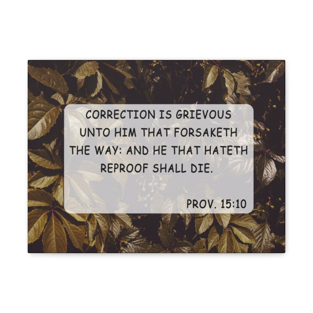 Scripture Walls Unto Him Proverbs 15:10 Bible Verse Canvas Christian Wall Art Ready to Hang Unframed-Express Your Love Gifts