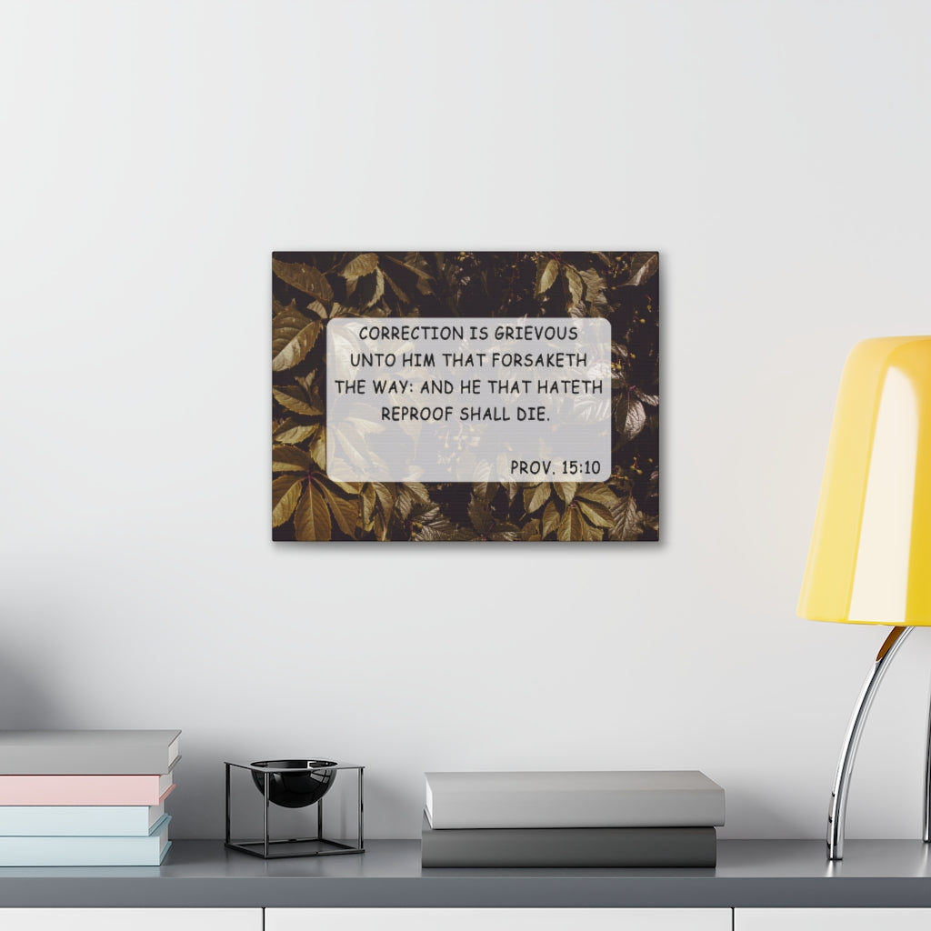 Scripture Walls Unto Him Proverbs 15:10 Bible Verse Canvas Christian Wall Art Ready to Hang Unframed-Express Your Love Gifts