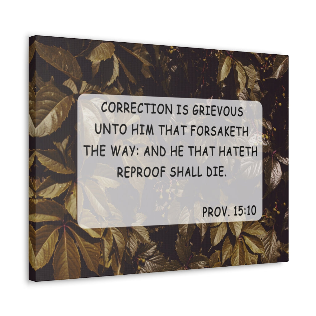 Scripture Walls Unto Him Proverbs 15:10 Bible Verse Canvas Christian Wall Art Ready to Hang Unframed-Express Your Love Gifts