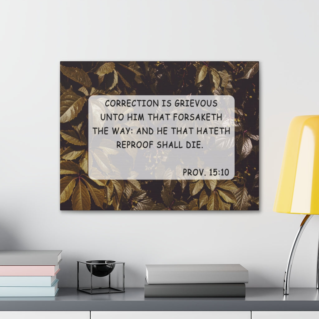 Scripture Walls Unto Him Proverbs 15:10 Bible Verse Canvas Christian Wall Art Ready to Hang Unframed-Express Your Love Gifts