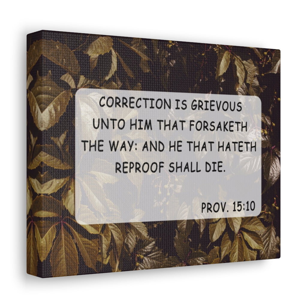 Scripture Walls Unto Him Proverbs 15:10 Bible Verse Canvas Christian Wall Art Ready to Hang Unframed-Express Your Love Gifts