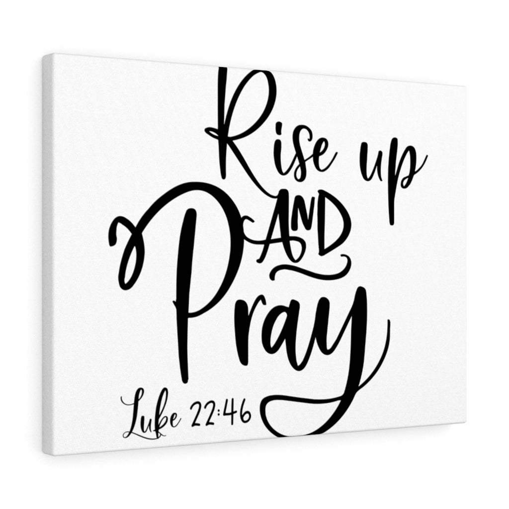 Scripture Walls Up And Pray Luke 22:46 Bible Verse Canvas Christian Wall Art Ready to Hang Unframed-Express Your Love Gifts
