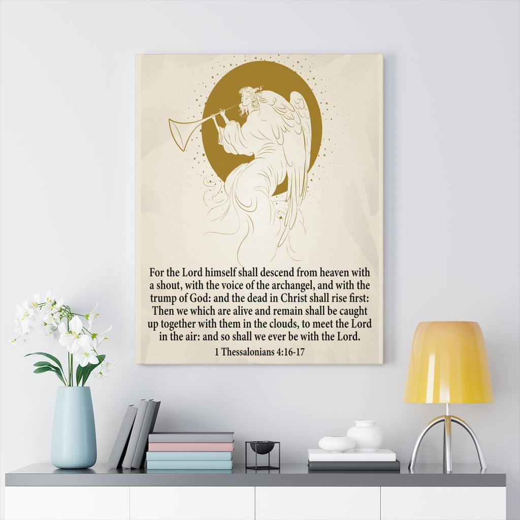 Scripture Walls Voice of the Archangel 1 Thessalonians 4:16-17 Bible Verse Canvas Christian Wall Art Ready to Hang Unframed-Express Your Love Gifts