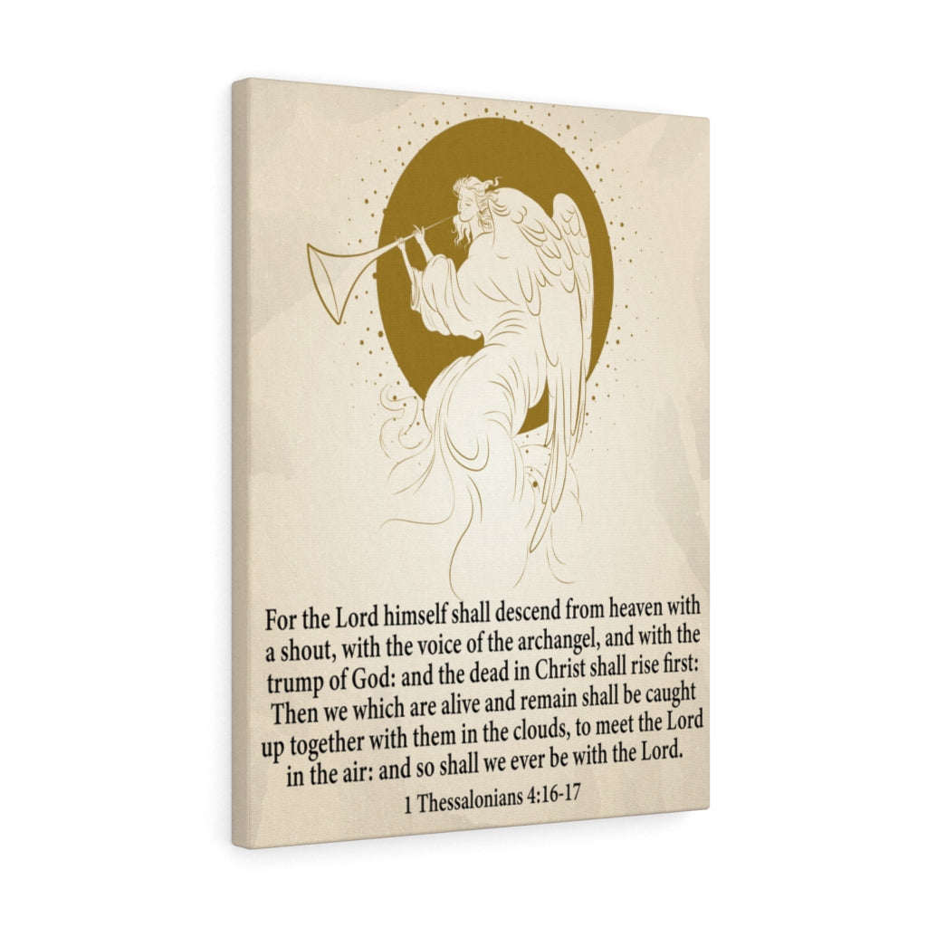Scripture Walls Voice of the Archangel 1 Thessalonians 4:16-17 Bible Verse Canvas Christian Wall Art Ready to Hang Unframed-Express Your Love Gifts