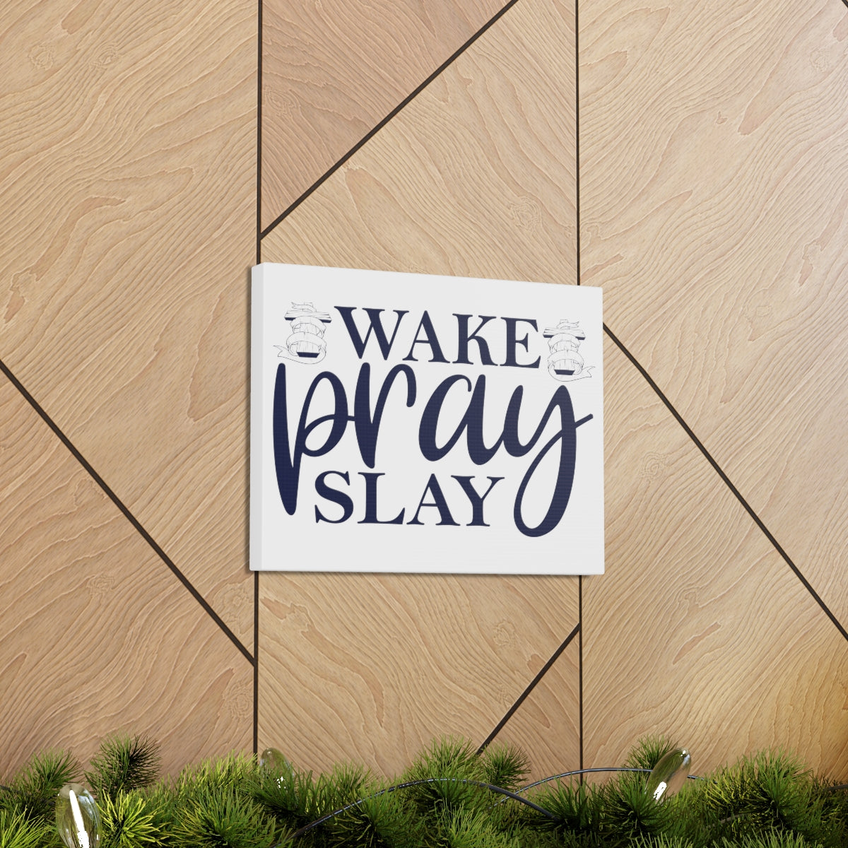 Scripture Walls Wake Pray & Slay Colossians 1:9 Christian Wall Art Print Ready to Hang Unframed-Express Your Love Gifts