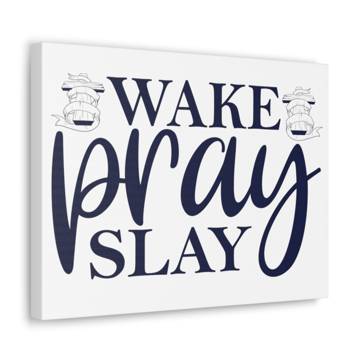 Scripture Walls Wake Pray & Slay Colossians 1:9 Christian Wall Art Print Ready to Hang Unframed-Express Your Love Gifts