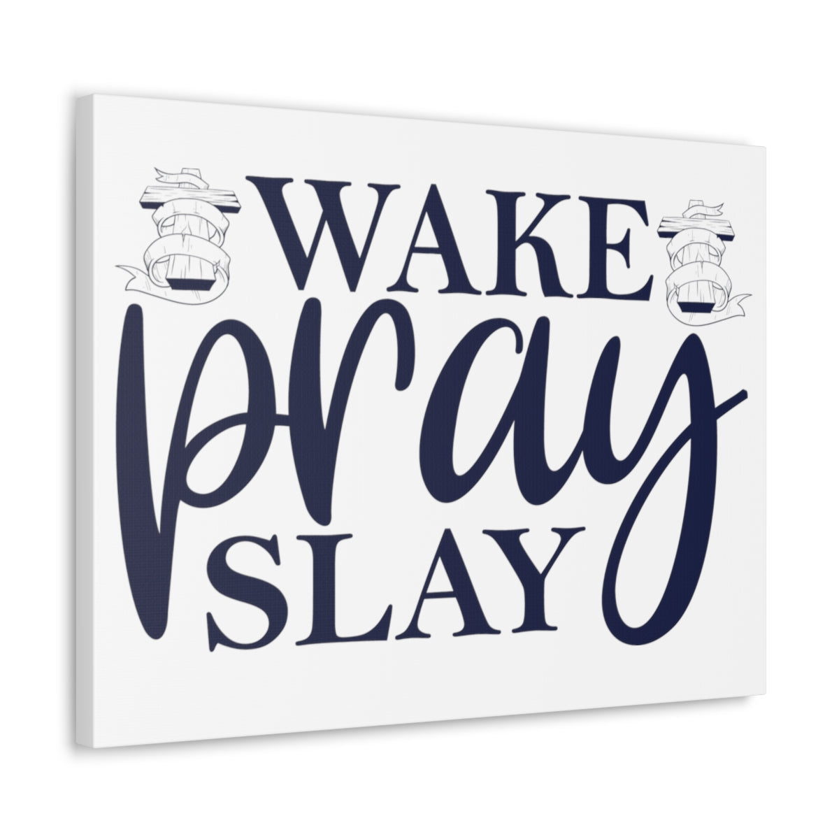 Scripture Walls Wake Pray & Slay Colossians 1:9 Christian Wall Art Print Ready to Hang Unframed-Express Your Love Gifts