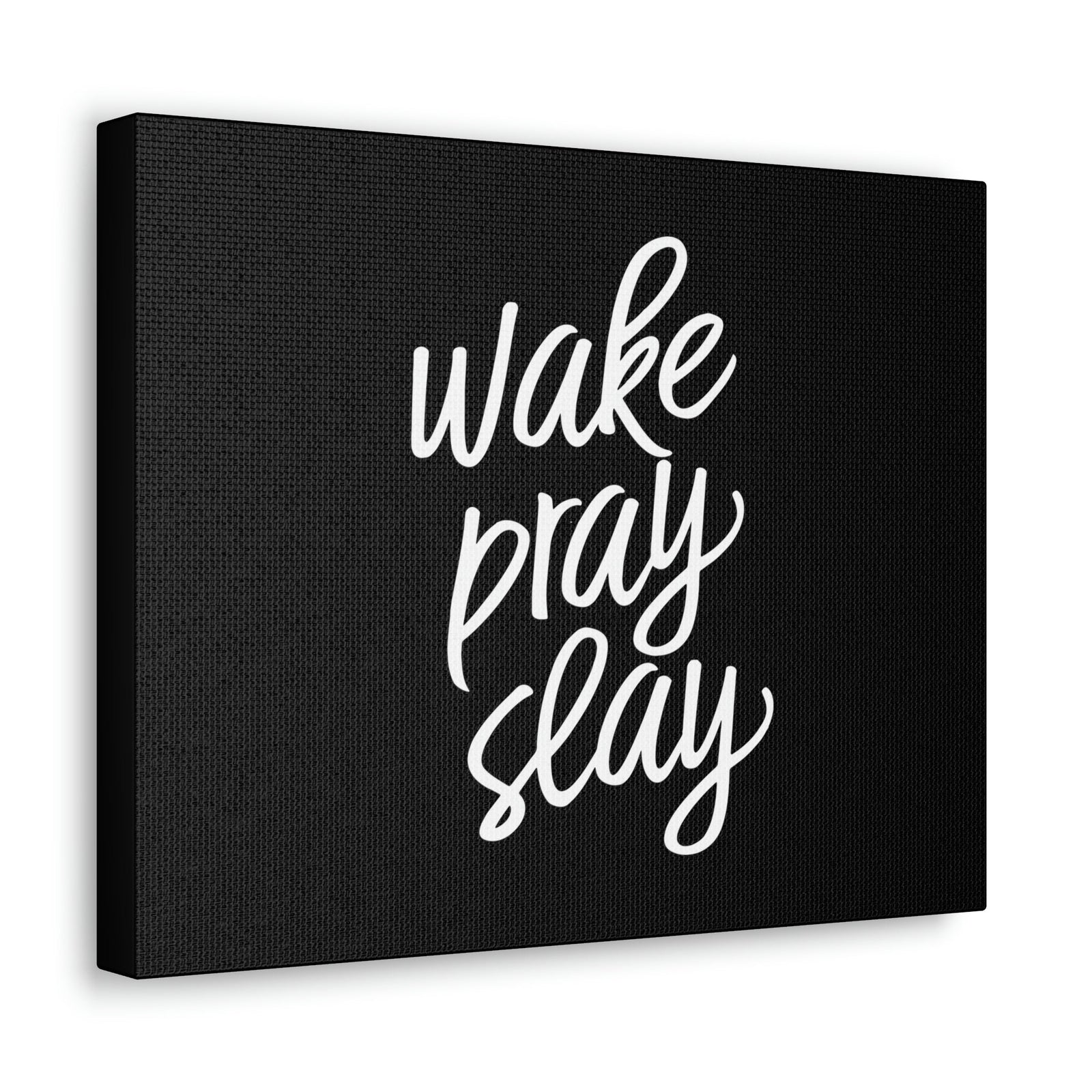 Scripture Walls Wake, Pray, Slay Luke 21:36 Black Christian Wall Art Bible Verse Print Ready to Hang Unframed-Express Your Love Gifts