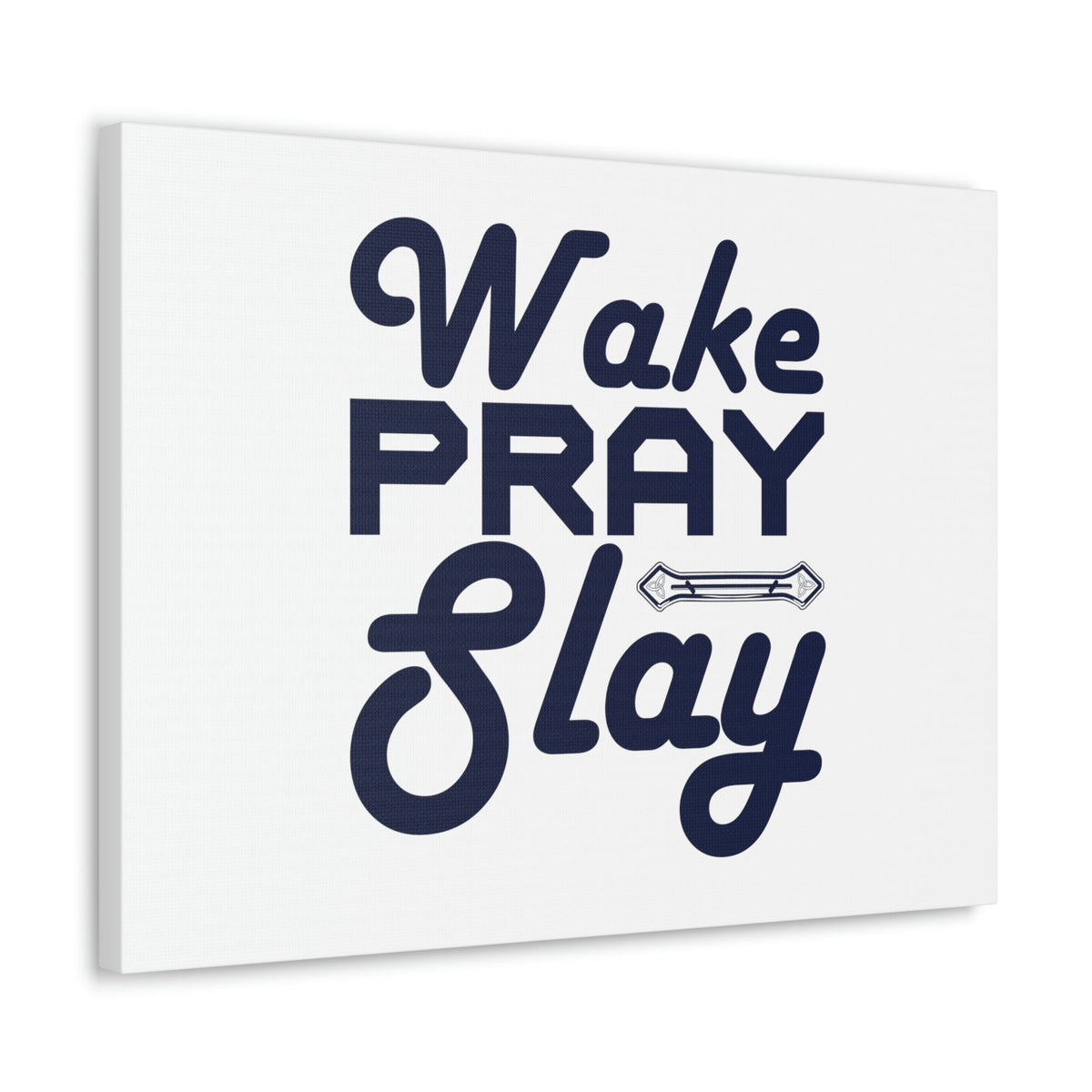 Scripture Walls Wake, Pray, Slay Luke 21:36 Ornament Bar Christian Wall Art Bible Verse Print Ready to Hang Unframed-Express Your Love Gifts