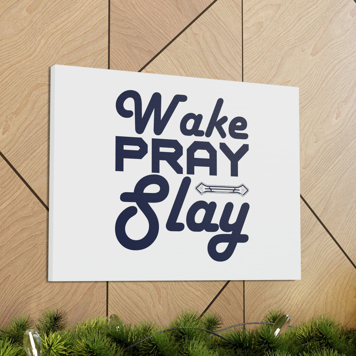 Scripture Walls Wake, Pray, Slay Luke 21:36 Ornament Bar Christian Wall Art Bible Verse Print Ready to Hang Unframed-Express Your Love Gifts