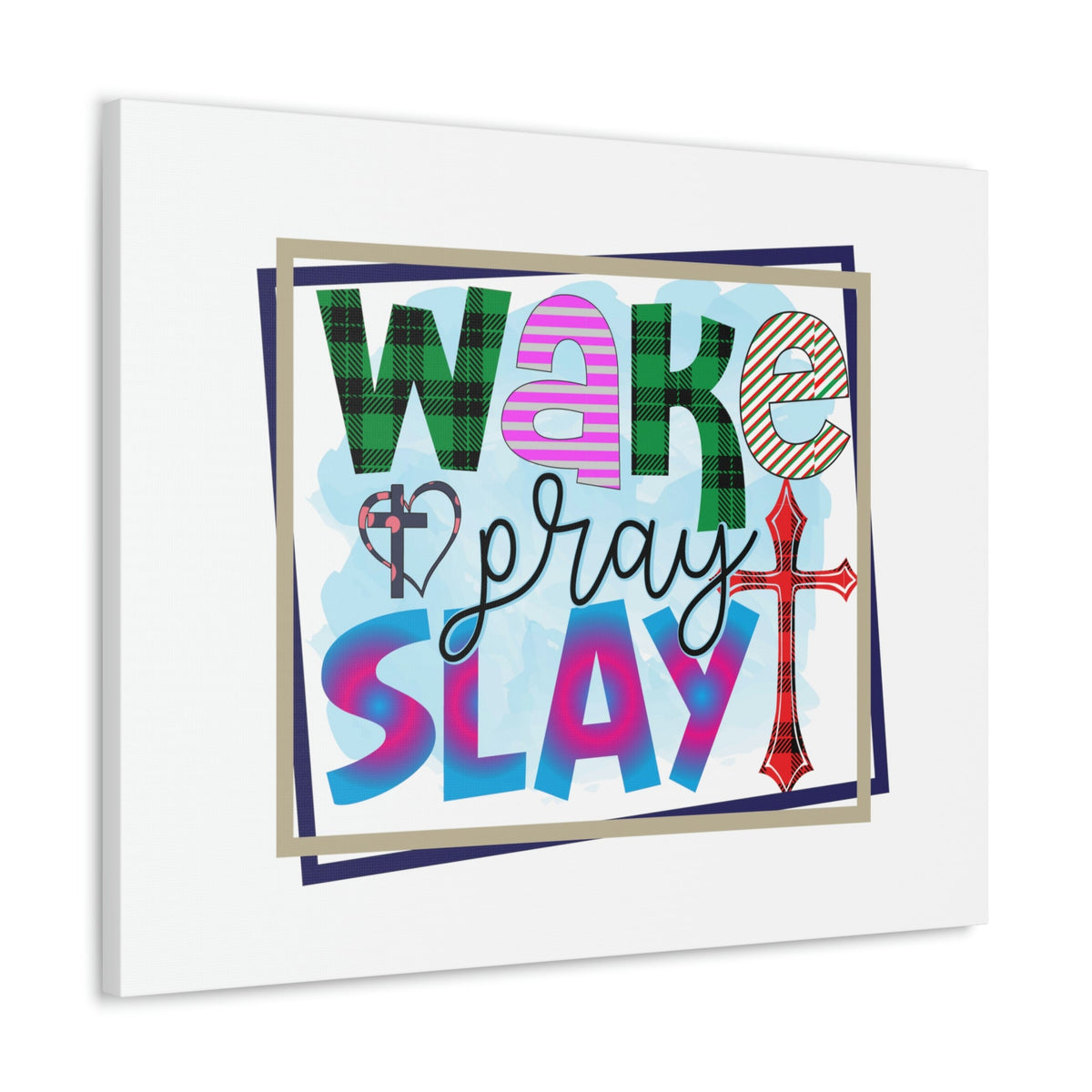Scripture Walls Wake, Pray, Slay Luke 21:36 Square Christian Wall Art Bible Verse Print Ready to Hang Unframed-Express Your Love Gifts