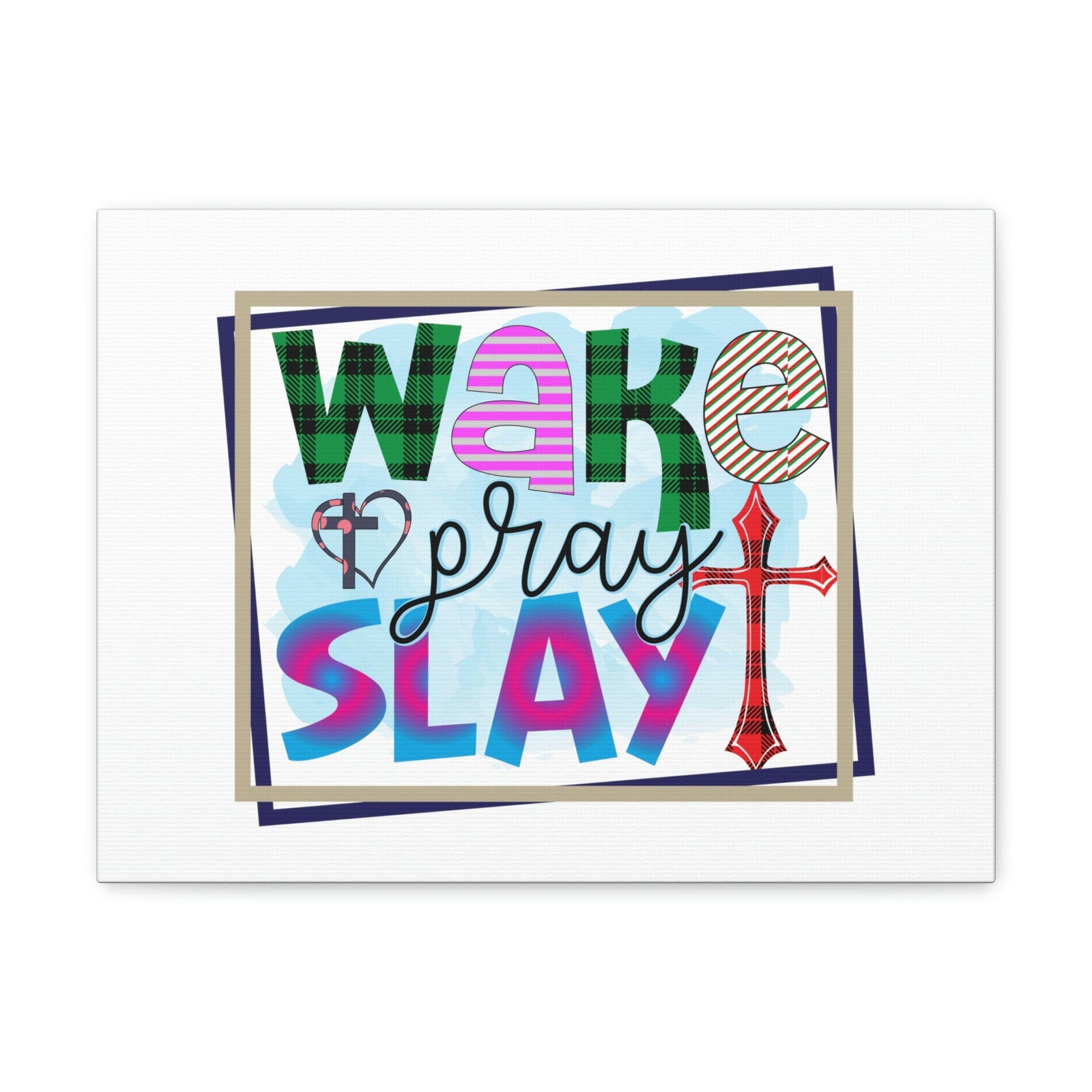 Scripture Walls Wake, Pray, Slay Luke 21:36 Square Christian Wall Art Bible Verse Print Ready to Hang Unframed-Express Your Love Gifts