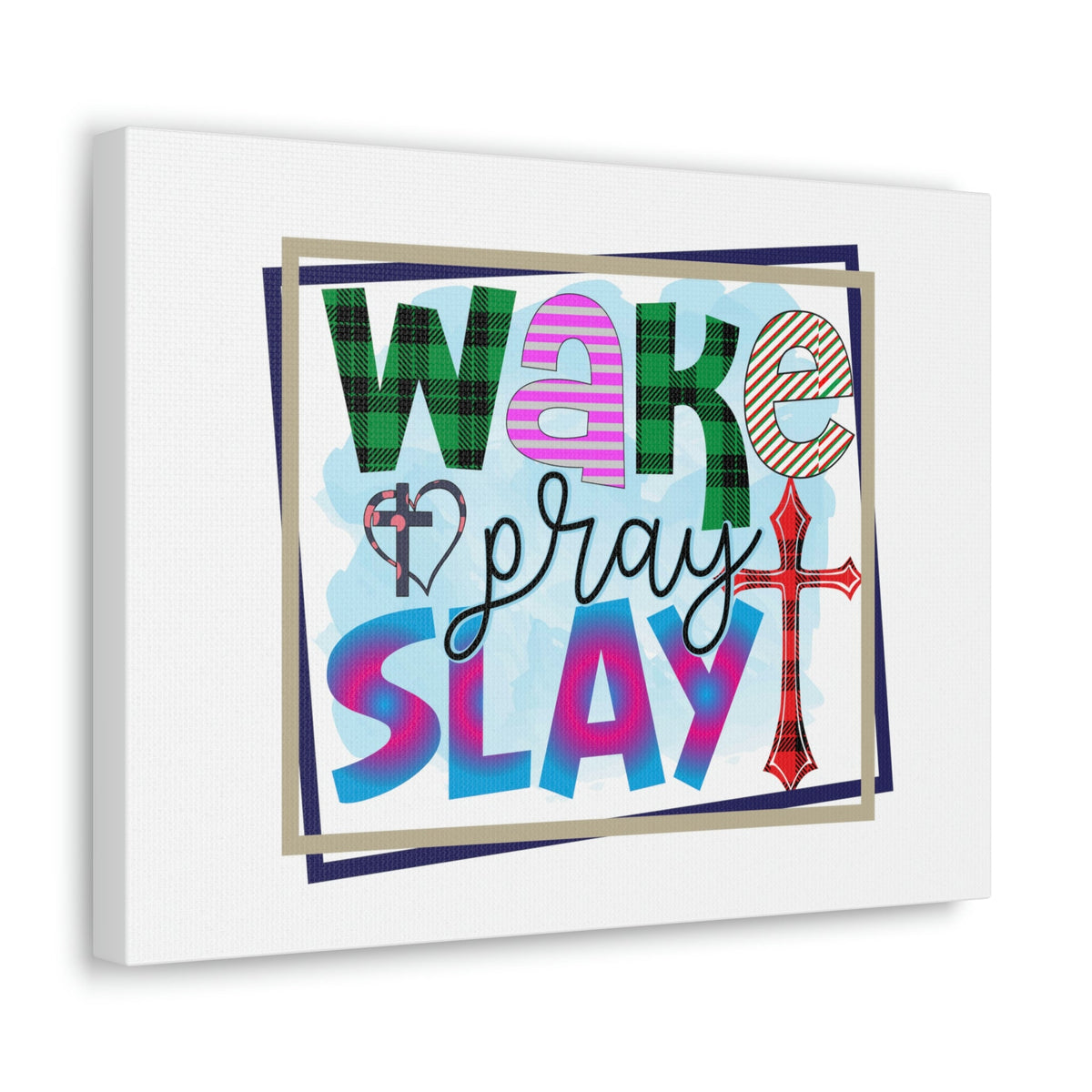 Scripture Walls Wake, Pray, Slay Luke 21:36 Square Christian Wall Art Bible Verse Print Ready to Hang Unframed-Express Your Love Gifts
