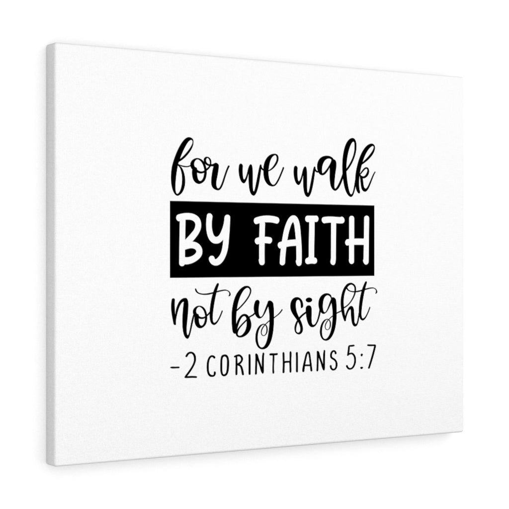 Scripture Walls Walk By Faith 2 Corinthians 5:7 Bible Verse Canvas Christian Wall Art Ready to Hang Unframed-Express Your Love Gifts